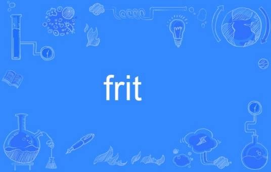 frit