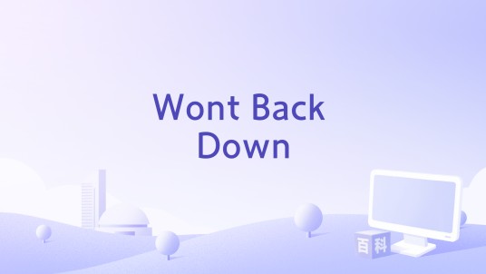 Wont Back Down