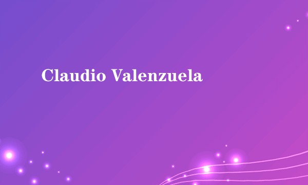 Claudio Valenzuela