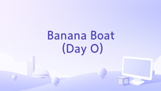 Banana Boat (Day O)