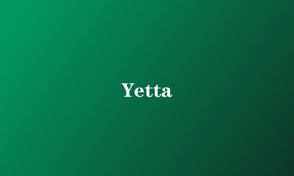 Yetta