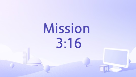 Mission 3:16