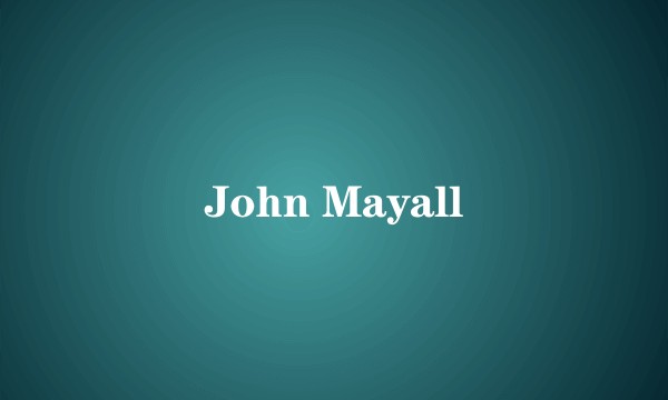 John Mayall