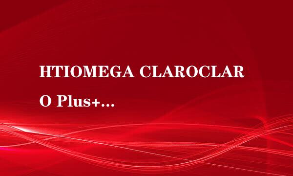 HTIOMEGA CLAROCLARO Plus+CLARO halo(Claro halo XT):[5]